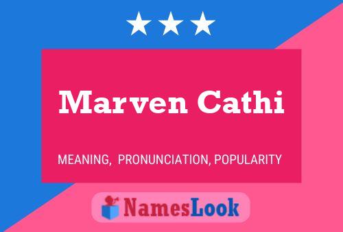 Marven Cathi Name Poster