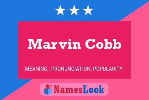 Marvin Cobb Name Poster