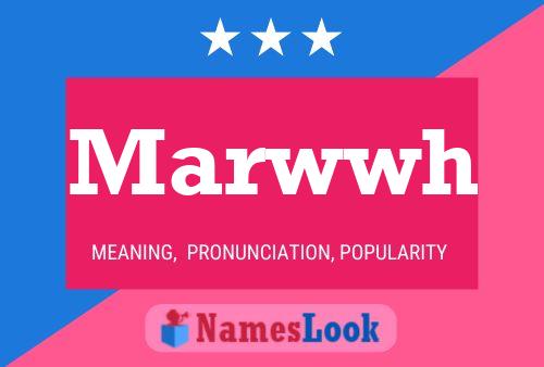 Marwwh Name Poster