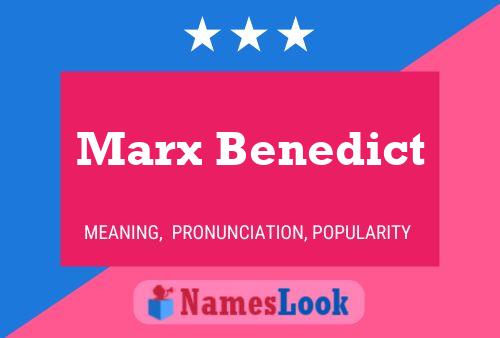 Marx Benedict Name Poster