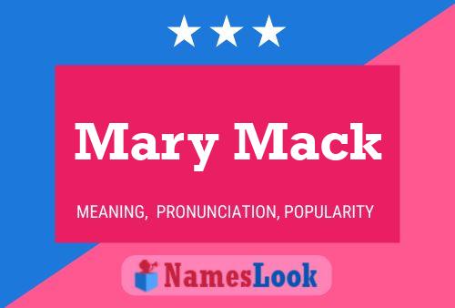 Mary Mack Name Poster