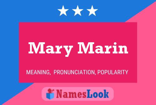 Mary Marin Name Poster