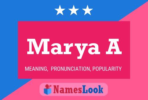 Marya A Name Poster