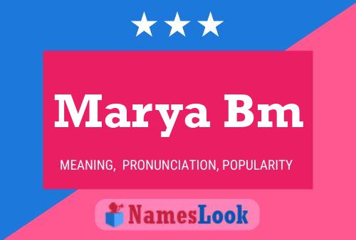 Marya Bm Name Poster