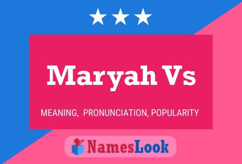 Maryah Vs Name Poster