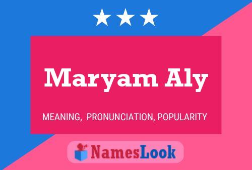 Maryam Aly Name Poster