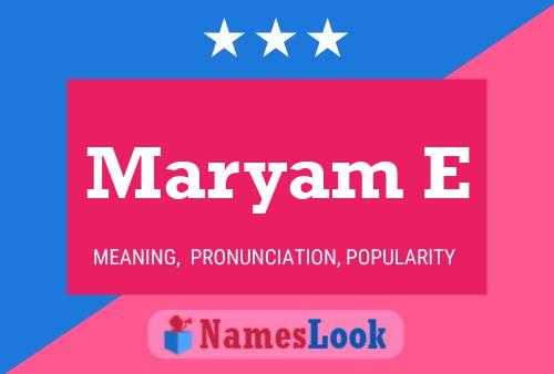 Maryam E Name Poster