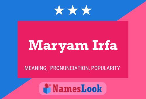 Maryam Irfa Name Poster