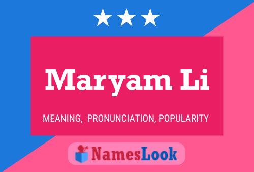 Maryam Li Name Poster