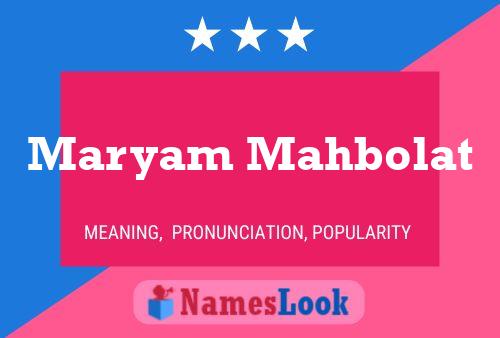 Maryam Mahbolat Name Poster