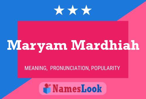 Maryam Mardhiah Name Poster