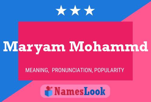 Maryam Mohammd Name Poster