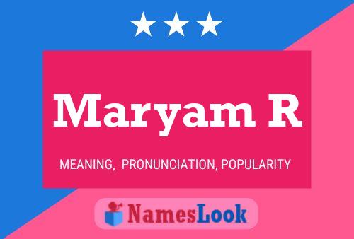 Maryam R Name Poster