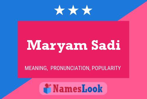 Maryam Sadi Name Poster