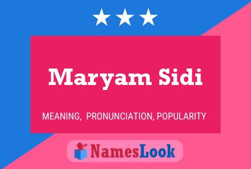 Maryam Sidi Name Poster