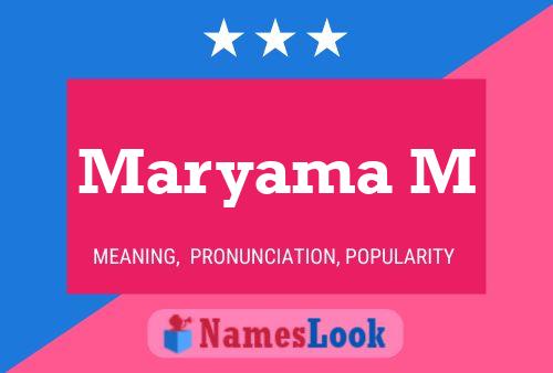 Maryama M Name Poster