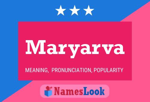 Maryarva Name Poster