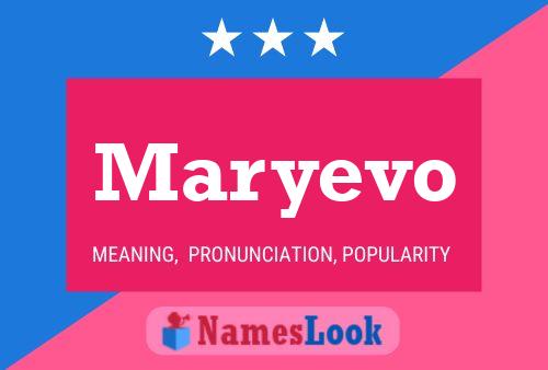 Maryevo Name Poster