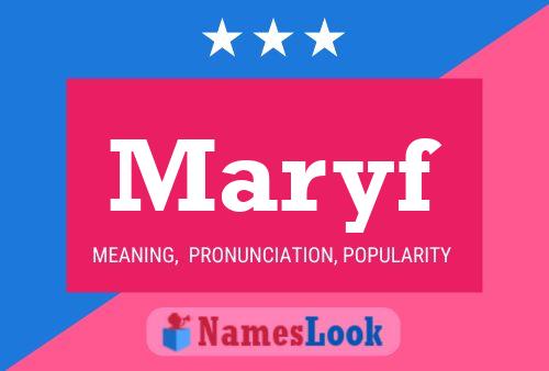 Maryf Name Poster