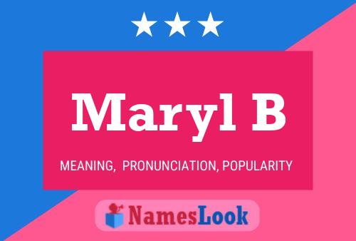 Maryl B Name Poster