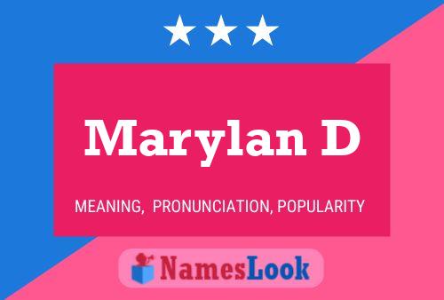 Marylan D Name Poster