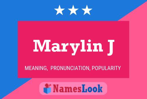 Marylin J Name Poster