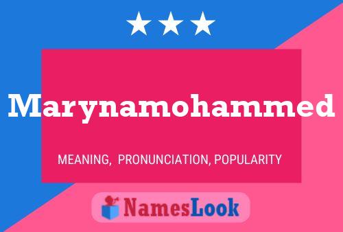 Marynamohammed Name Poster