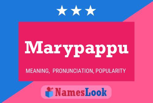 Marypappu Name Poster