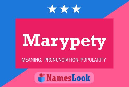 Marypety Name Poster