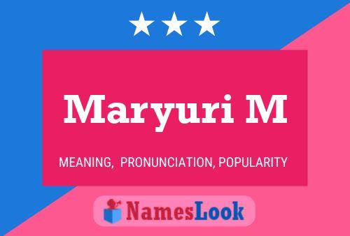 Maryuri M Name Poster