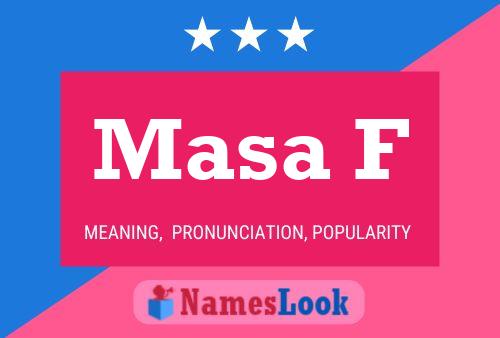 Masa F Name Poster