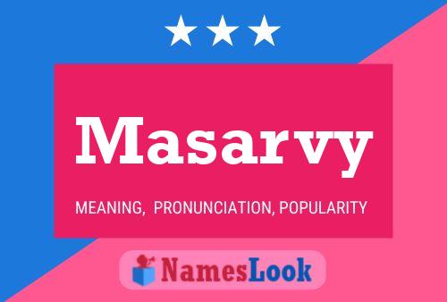 Masarvy Name Poster