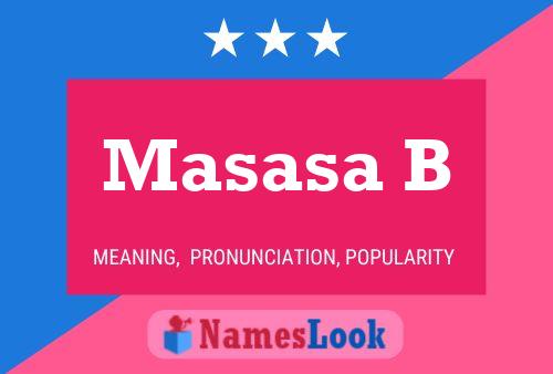 Masasa B Name Poster