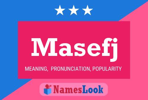 Masefj Name Poster