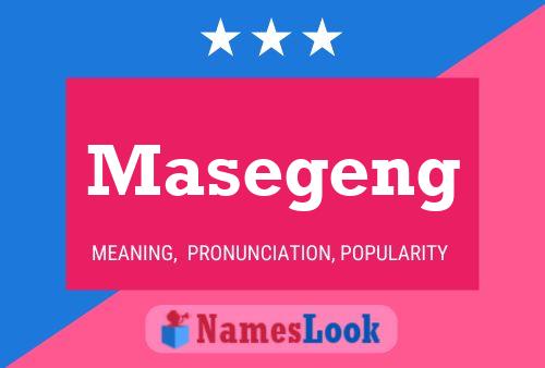 Masegeng Name Poster