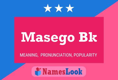 Masego Bk Name Poster