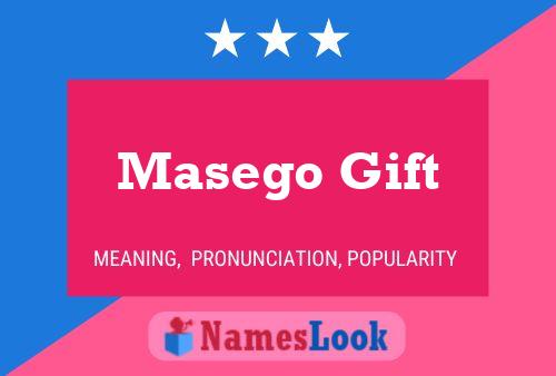 Masego Gift Name Poster