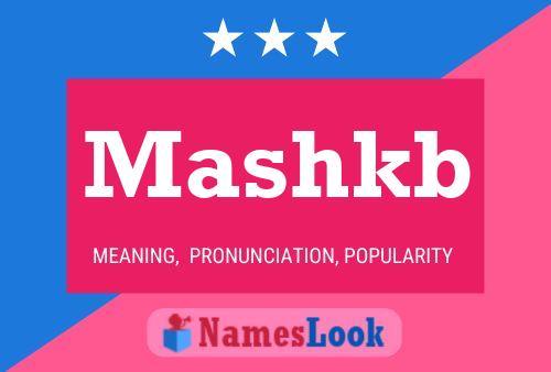 Mashkb Name Poster