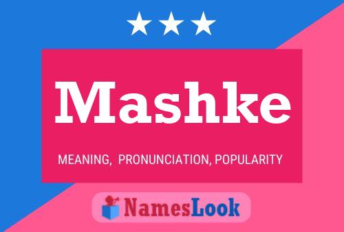 Mashke Name Poster