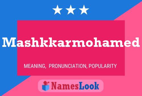 Mashkkarmohamed Name Poster