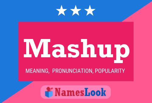 Mashup Name Poster