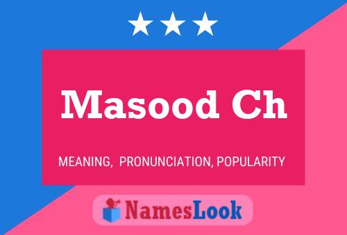 Masood Ch Name Poster