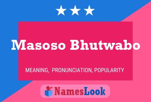 Masoso Bhutwabo Name Poster