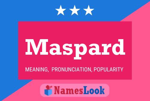 Maspard Name Poster