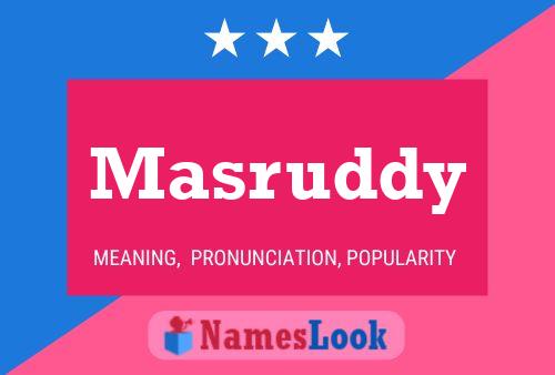 Masruddy Name Poster