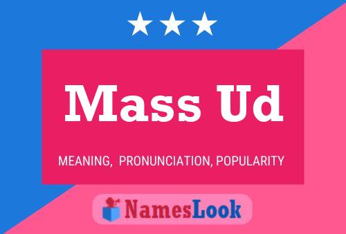 Mass Ud Name Poster