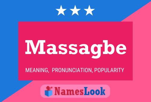 Massagbe Name Poster