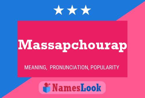 Massapchourap Name Poster