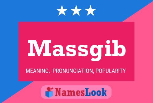 Massgib Name Poster