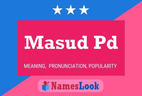 Masud Pd Name Poster